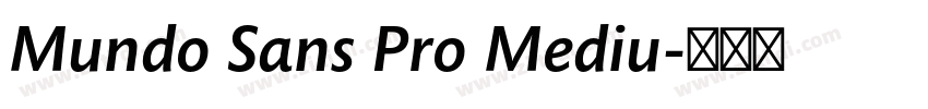 Mundo Sans Pro Mediu字体转换